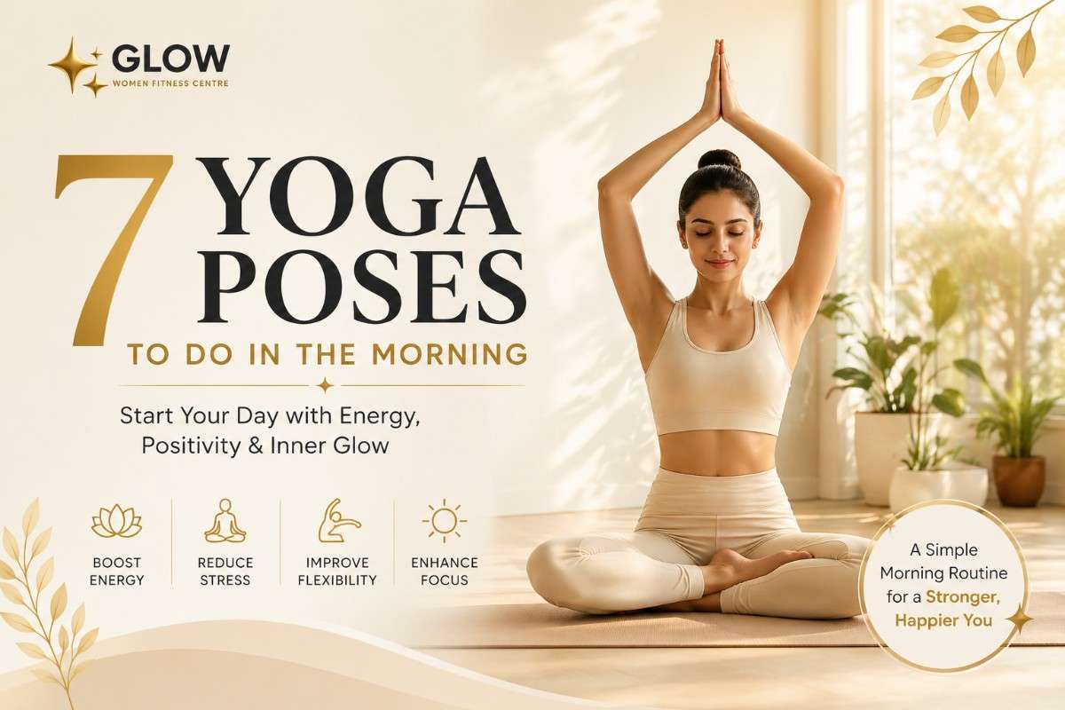 7 Yoga Poses to do in the Morning