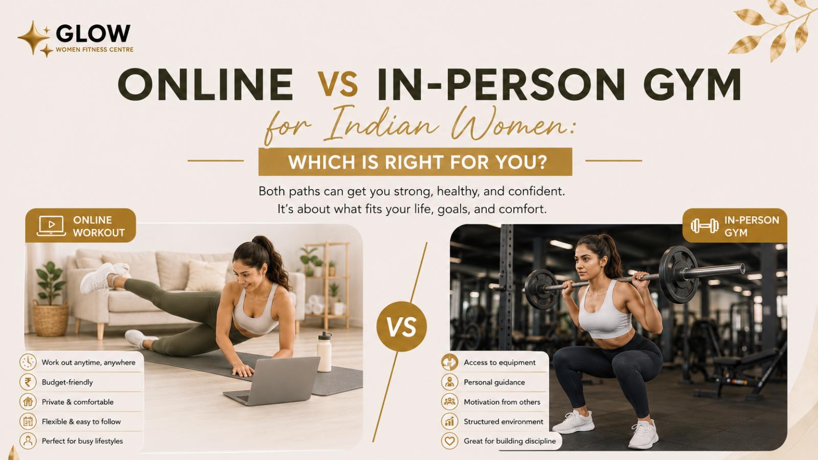Online vs In-Person Gym for Indian Women: Which Is Right for You?